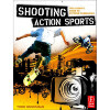 Focal_Press_9780240809564_Book_Shooting_Action_Sports_1233156980_536974.jpg