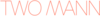 Two-Mann.png