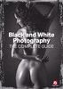Black and White Photography - The Complete Guide - 13 July 2025_2.jpg